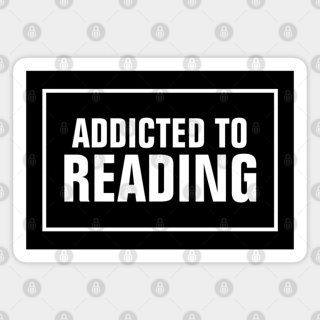 Addicted To Reading Magnet by SpHu24